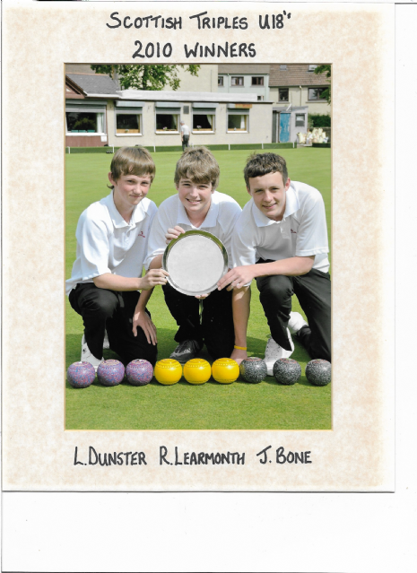Liam Dunster, Ryan Learmonth & James Bone - Scottish U18 Triples Champions 2010. Liam was also part of the Peace Fours Winners in 2008 .